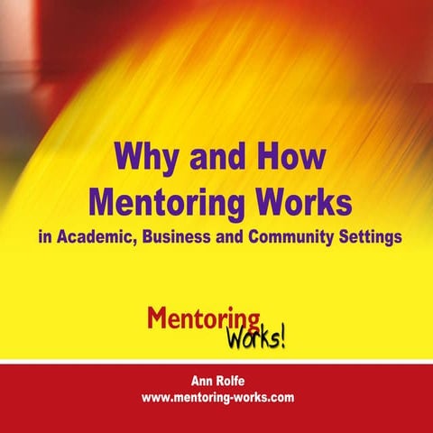 Why and How Mentoring Works