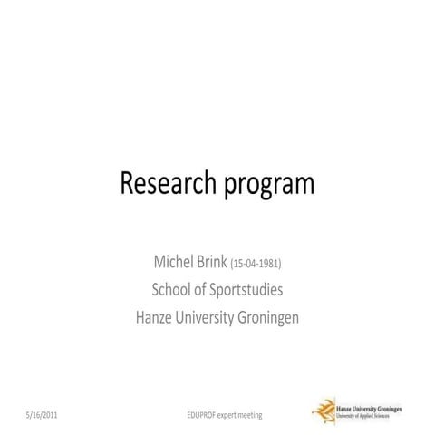 Presentation on research at the Hanzehogeschool Groningen