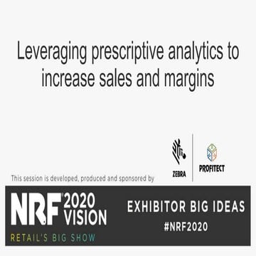 Leveraging prescriptive analytics to increase sales and margins_Zebra
