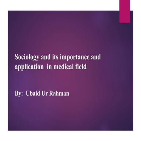 sociology and its importance and application in medical field 
