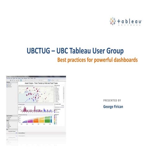 UBCTUG - Best practices for powerful dashboards