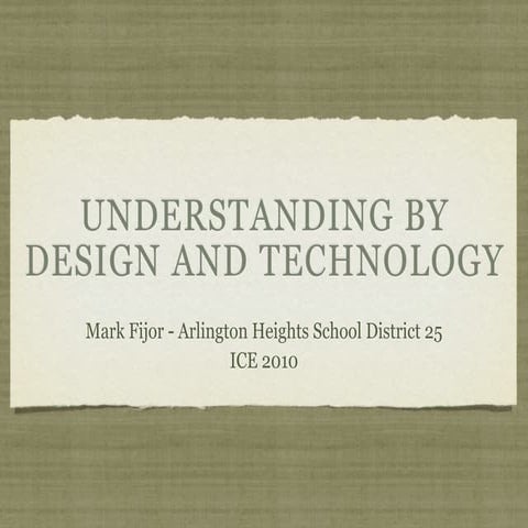 Understanding by Design and Tech Integration