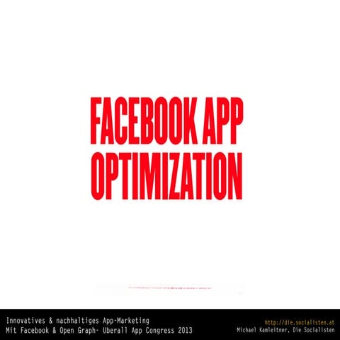 Facebook App Optimization - Innovatives & nachhaltiges App-Marketing mit Face...