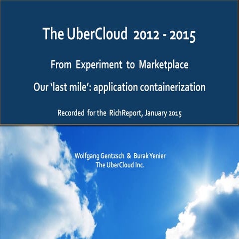 UberCloud: From Experiment to Marketplace