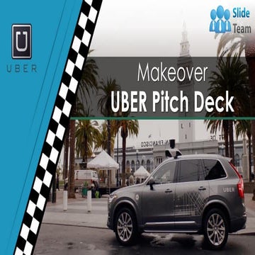 Uber Pitch Deck Makeover by SlideTeam