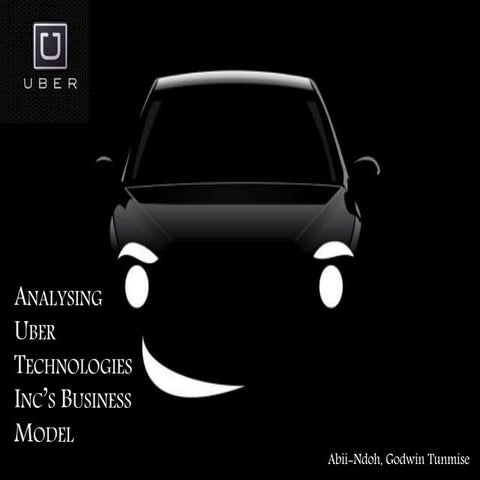 Uber's Business Model _ Abii-Ndoh, Godwin