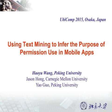 Using Text Mining to Infer the Purpose of Permission Use in Mobile Apps