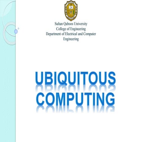 Ubiquitous computing