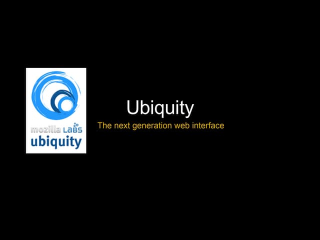 Ubiquity