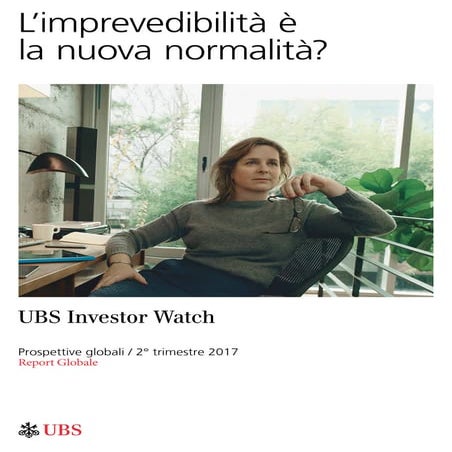 Ubs investor-watch-report-2017-globale
