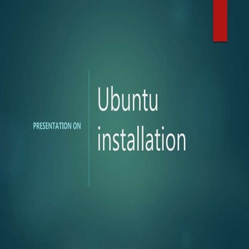 Ubuntu installation-presentations