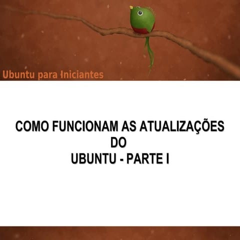 Como funcionam as atualizações do Ubuntu