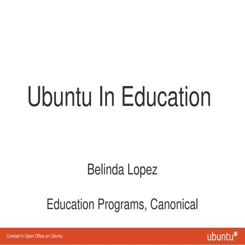 Ubuntu in Education - MOE OSS Day 2010