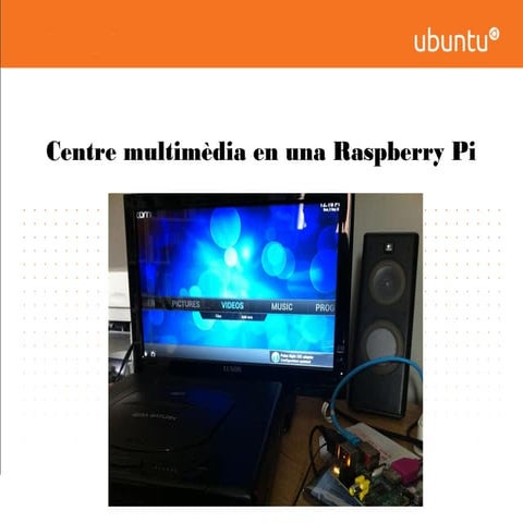 Raspberry Media Center