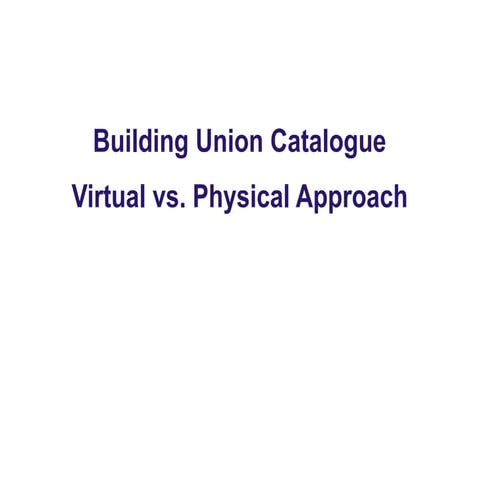 Union Catalogues