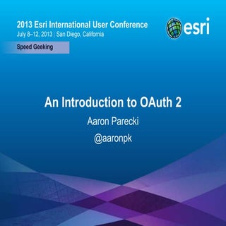 UC2013 Speed Geeking: Intro to OAuth2
