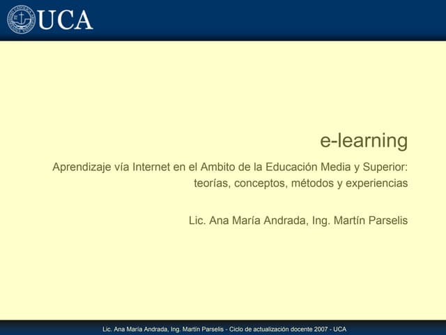 Aprendizaje vía Internet en el Ambito de la Educación Media y Superior: teorí...
