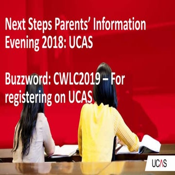 UCAS-Parent-Presentation-2018-9 Information .ppt