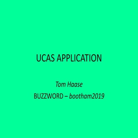 UCAS PowerPoint
