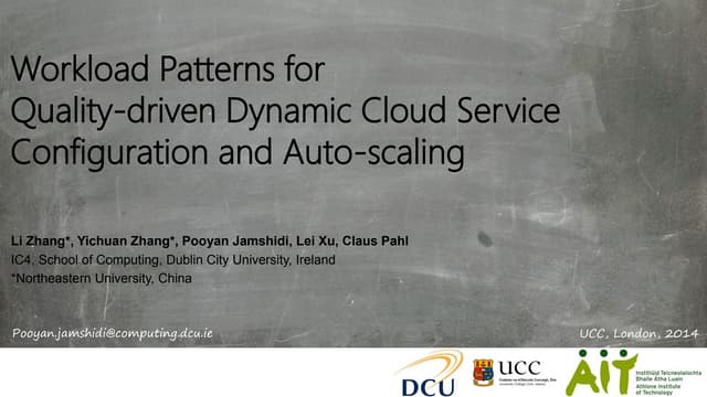Workload Patterns for Quality-driven Dynamic Cloud Service Configuration and...
