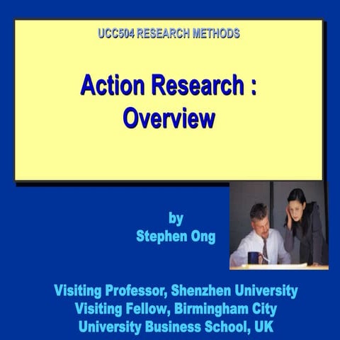 Ucc504  business research methods   action research 230413