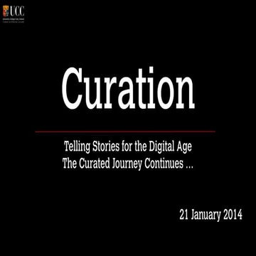 Curation and Digital Storytelling