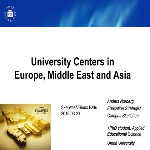 "University Centers in Europe..." at University Centers conference, Sioux Fal...
