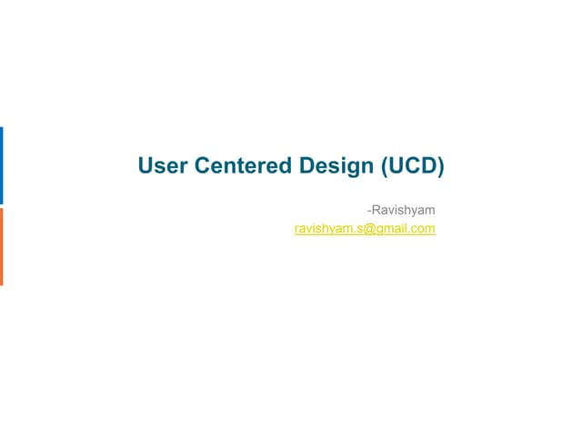 UCD overview