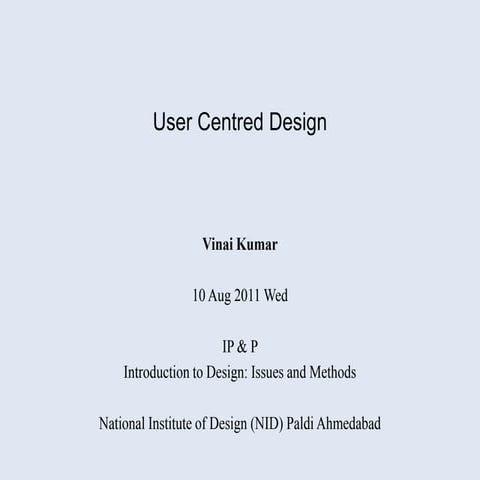 User Centred Design (UCD) Presentation