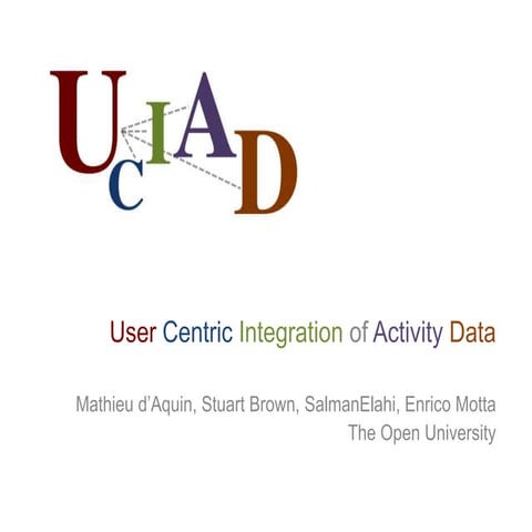 UCIAD overview