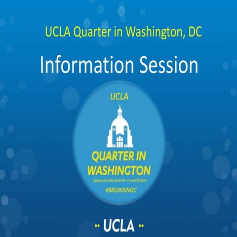 UCLA Quarter in Washington (UCDC) Information Session