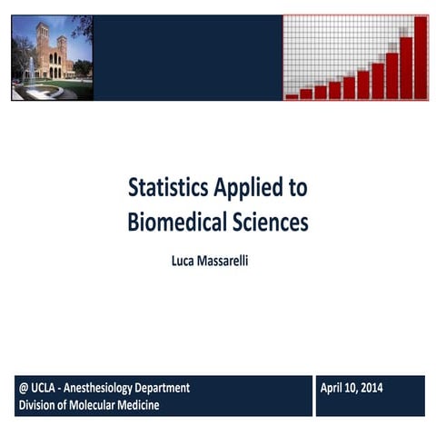 Statistics Applied to Biomedical Sciences