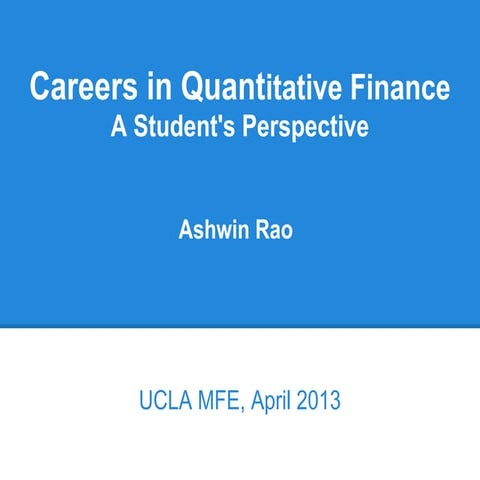 Careers in Quant Finance talk at UCLA Financial Engineering