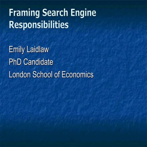 Framing Search Engine Responsibilities