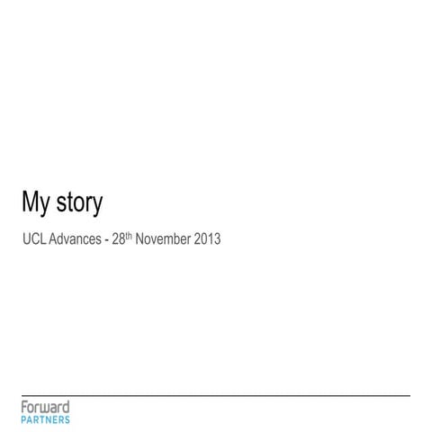 Presentation to UCL Nov 2013