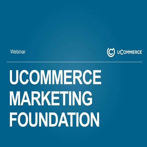 uCommerce Marketing Foundation - Novicell Edition