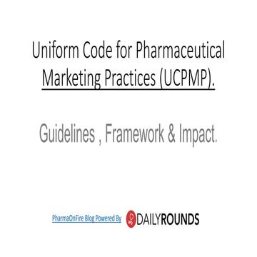 UCPMP guidelines pharma marketing code by http://www.dailyrounds.org/blog/ucp...