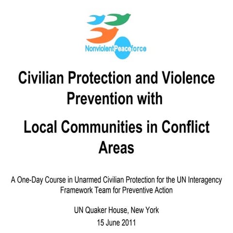 Civilian Protection and Violence Prevention with Local Communities in Conflic...
