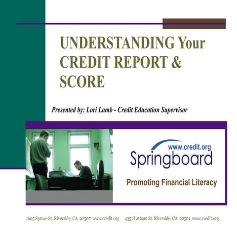 Understanding Your Credit Report and Score