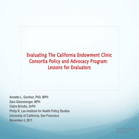 Evaluating The California Endowment Clinic Consortia Policy and Advocacy Prog...