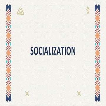 Education and Socialization Presentation | PPTX