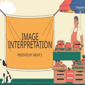 Understanding Culture, Social, and Politics Image Interpretation | PPTX