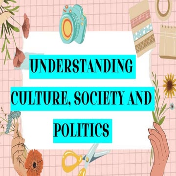 Understanding Culture, Society and Politics ppt mod6 for CO.pptx