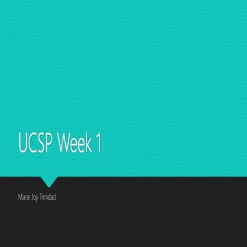 Ucsp week 1