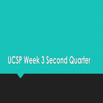 UCSP_WEEK_3_2ND-QTR - UNDERSTANDING CULTURE SOCIETY AND POLITICS