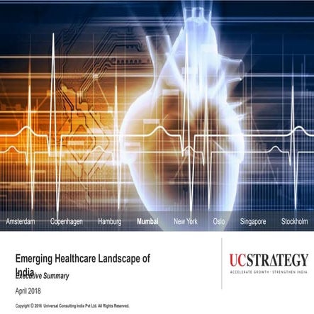 Emerging Healthcare Landscape of India: | PPTX