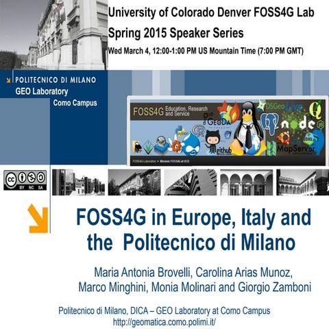 FOSS4G in Europe; Italy and the Politecnico de Milano