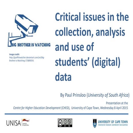 Critical issues in the collection, analysis and use of student (digital) data