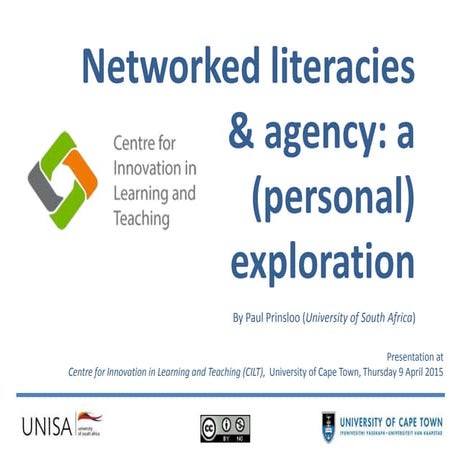 Networked literacies and agency - an exploration