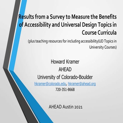 Results from a Survey to Measure the Benefits of Accessibility and Universal ...